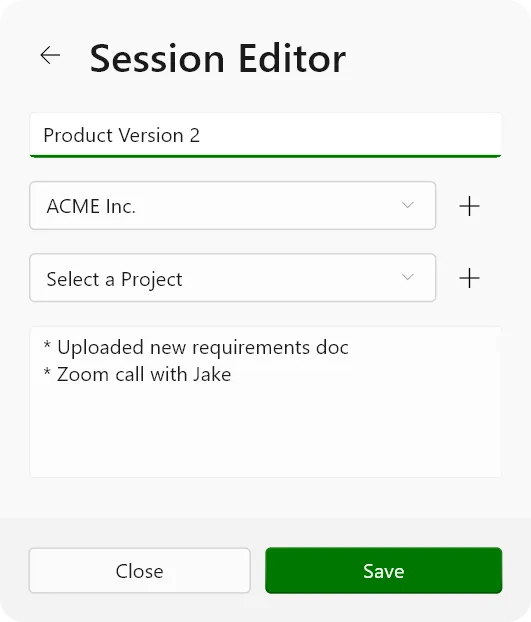 Session editor with fields for session name, client, project and free-text notes